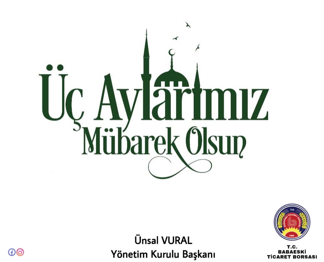 Üç Aylarımız Mübarek Olsun 