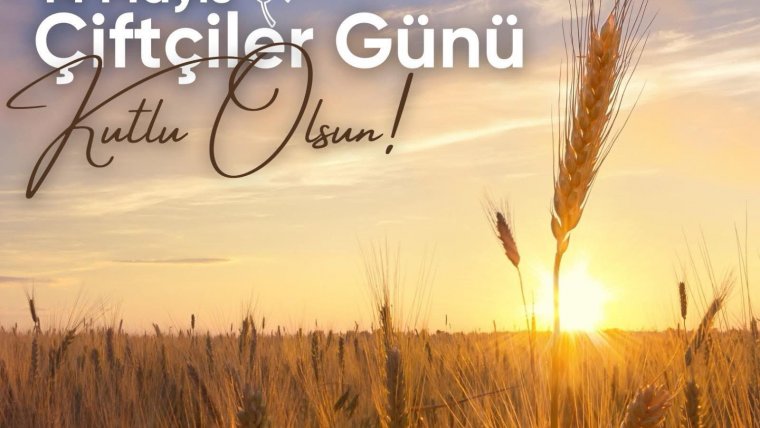 Çiftçiler Günü Kutlu Olsun